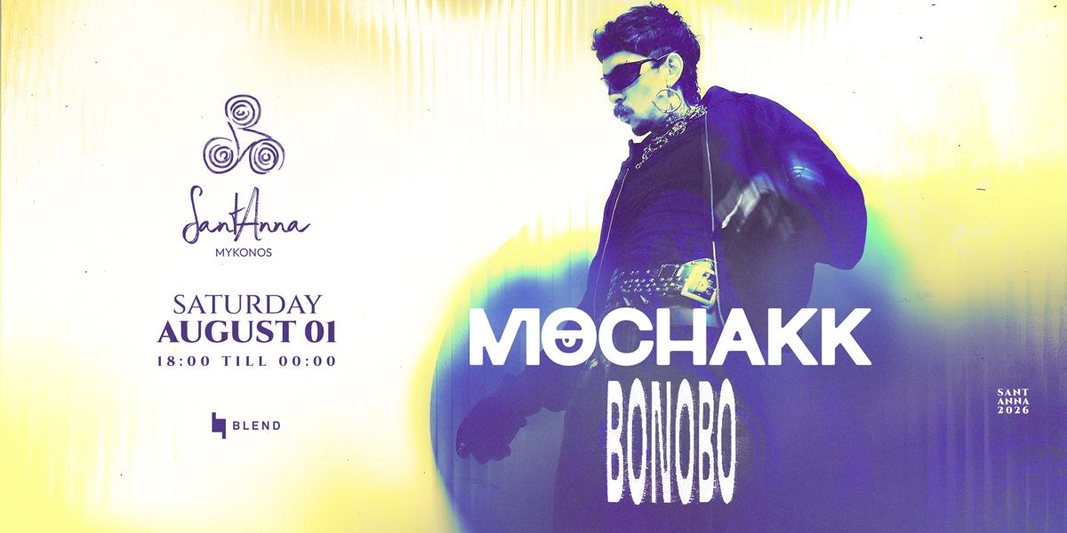 Santanna Presents Mochakk