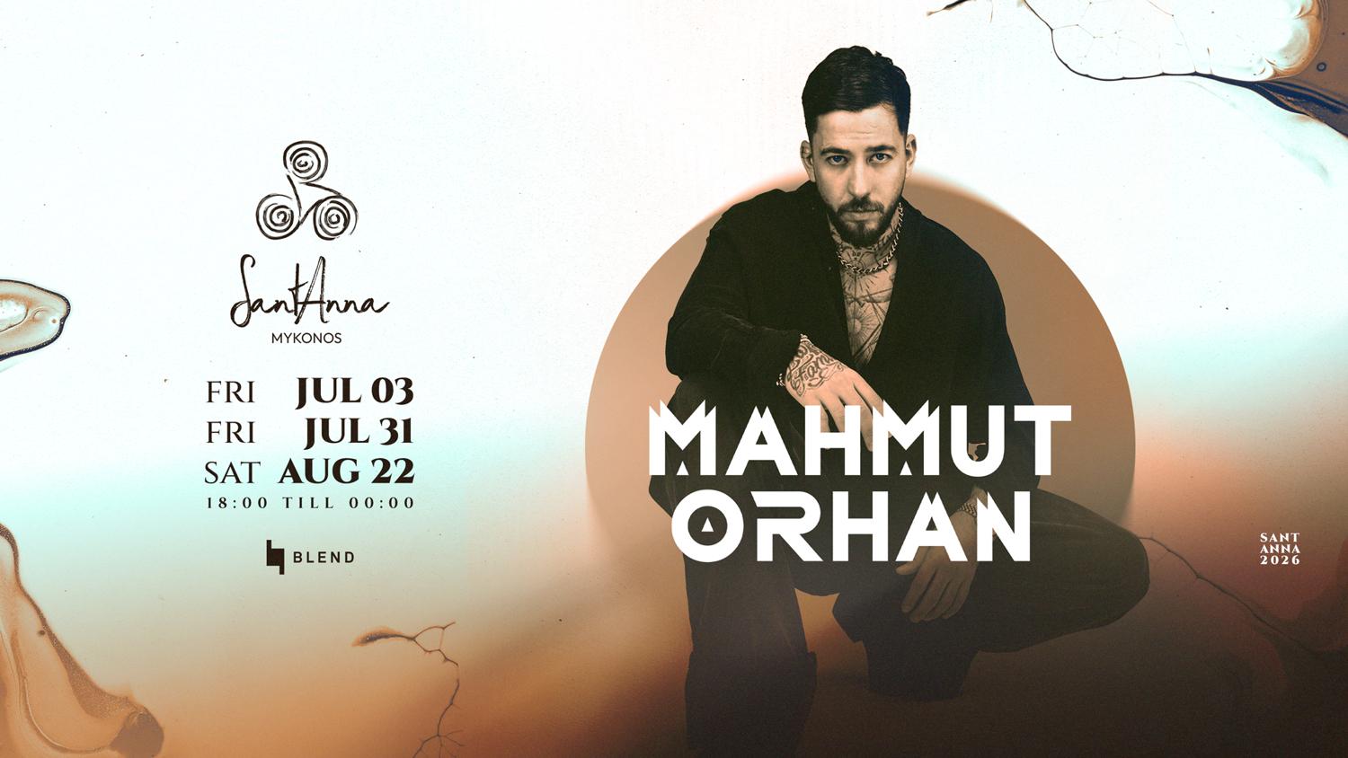 Santanna Presents: Mahmut Orhan