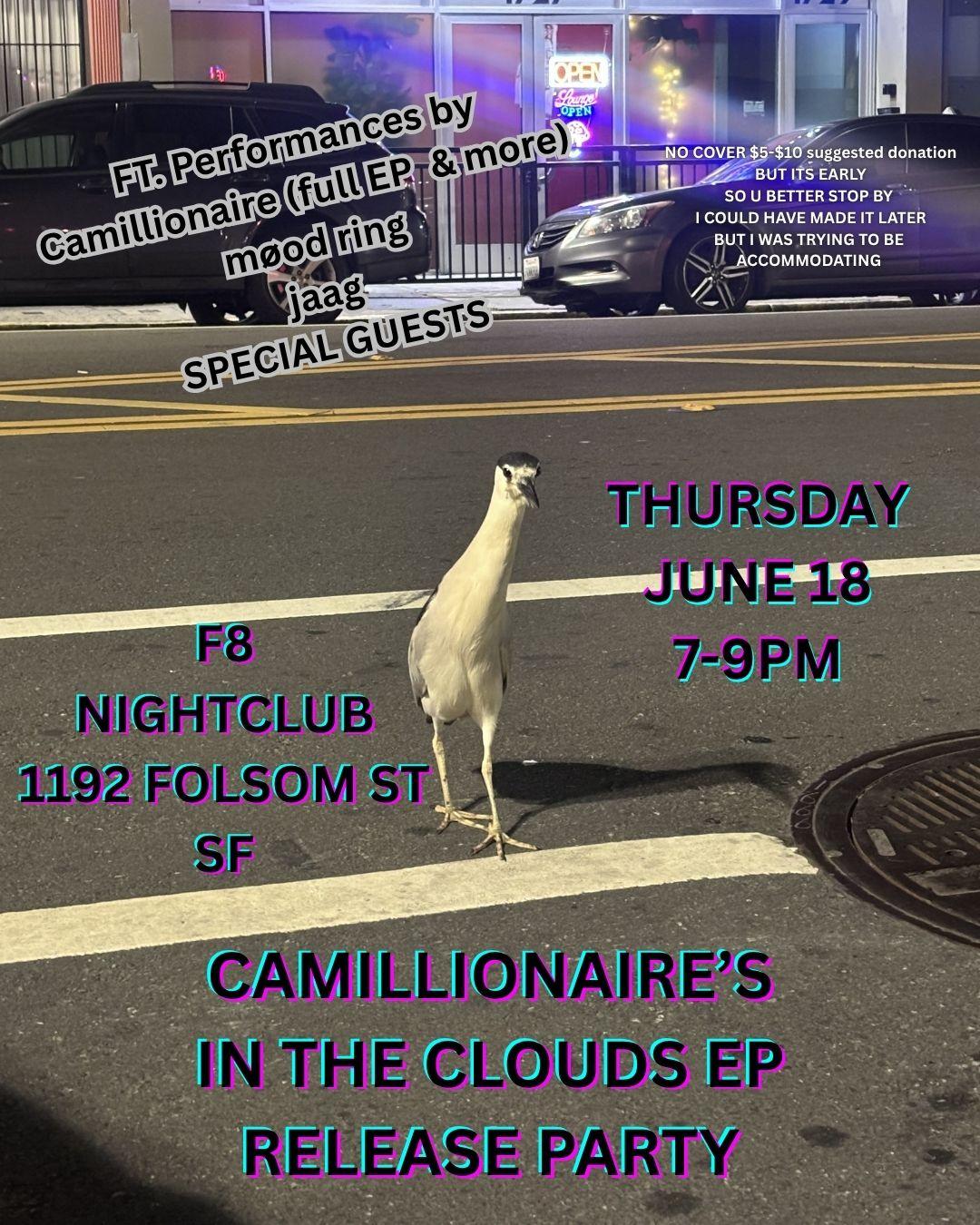 Camillionaire'S In The Clouds Ep Release Party