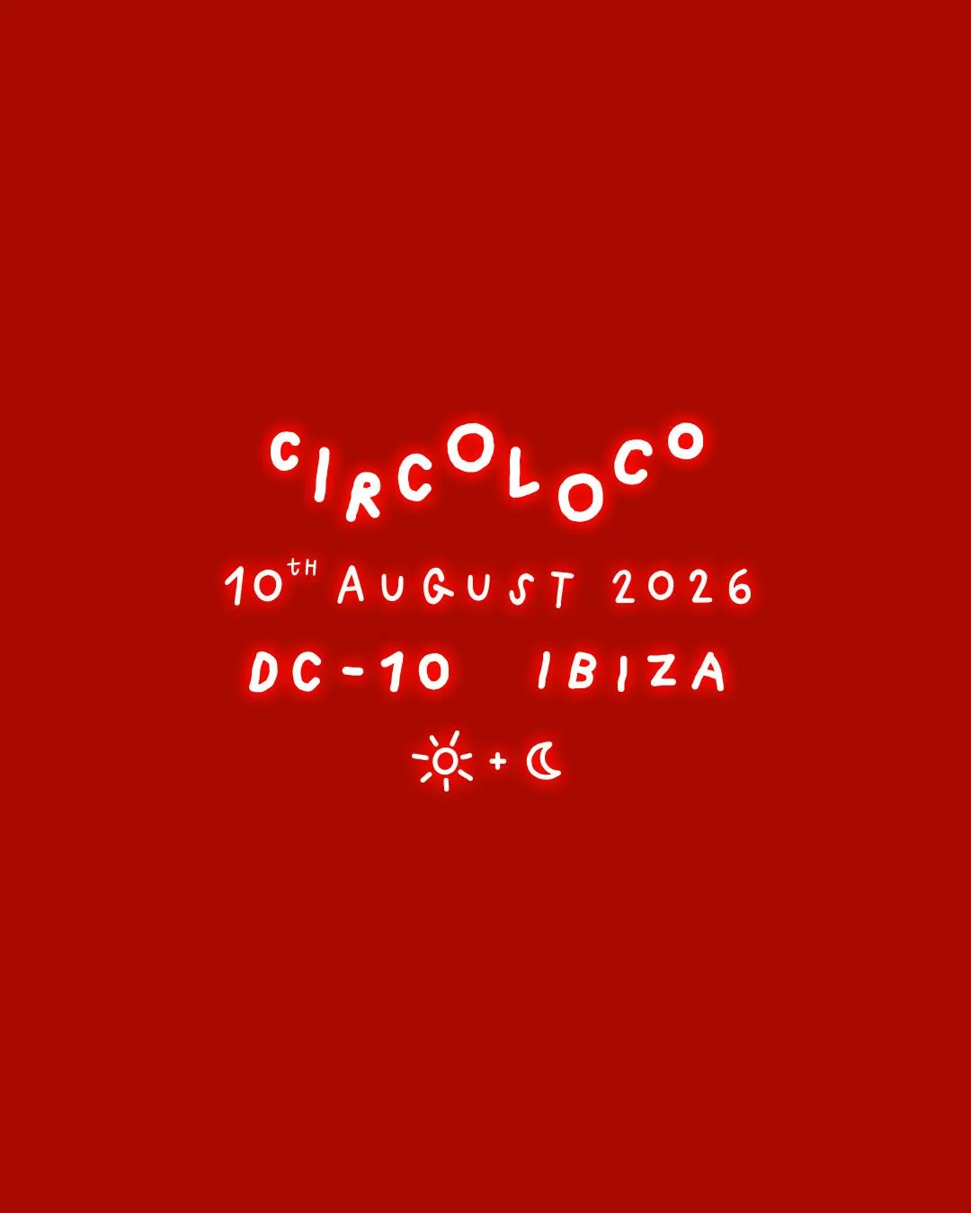 Circoloco Ibiza - Week 16