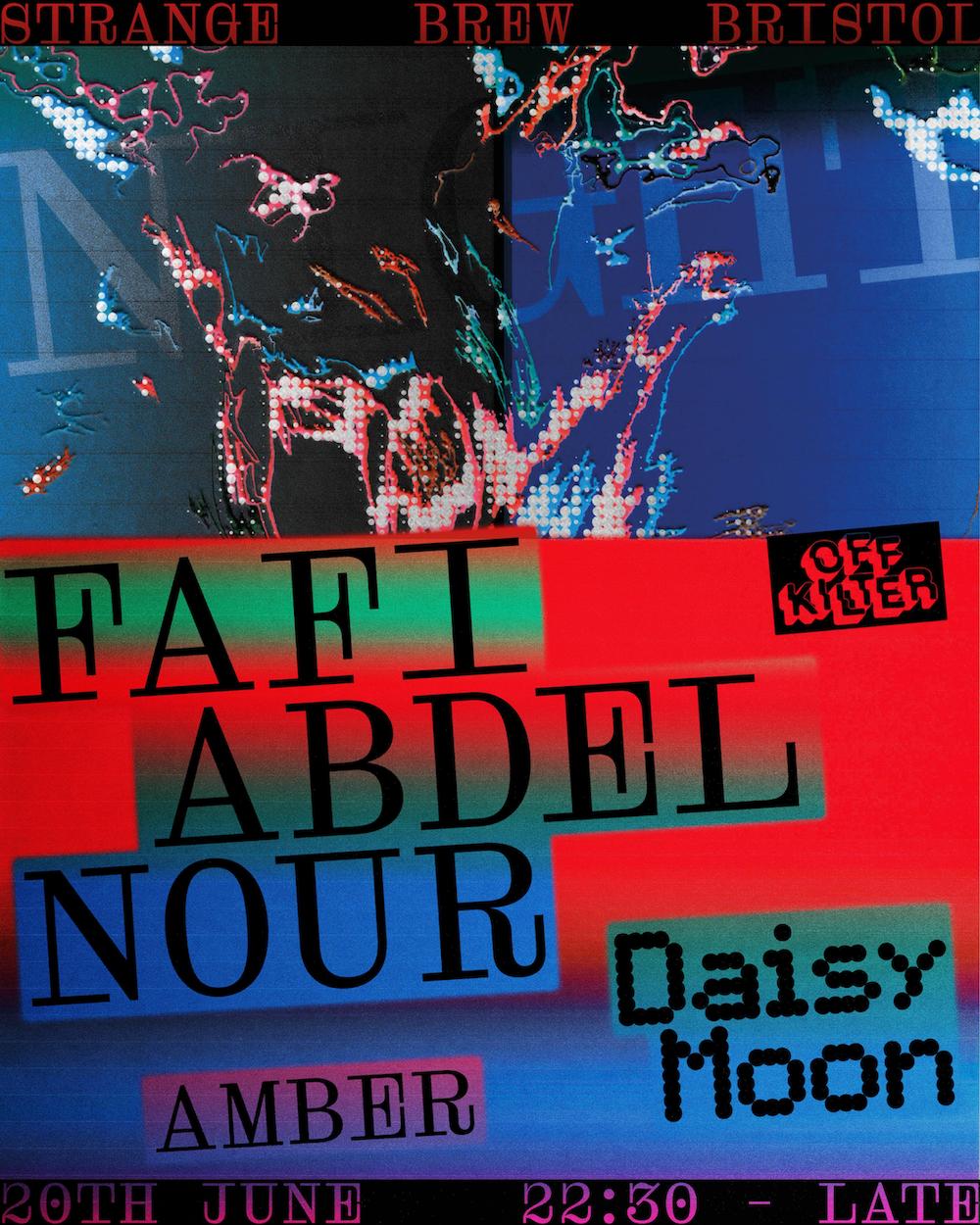 Off-Kilter Night With Fafi Abdel Nour, Daisy Moon, Amber