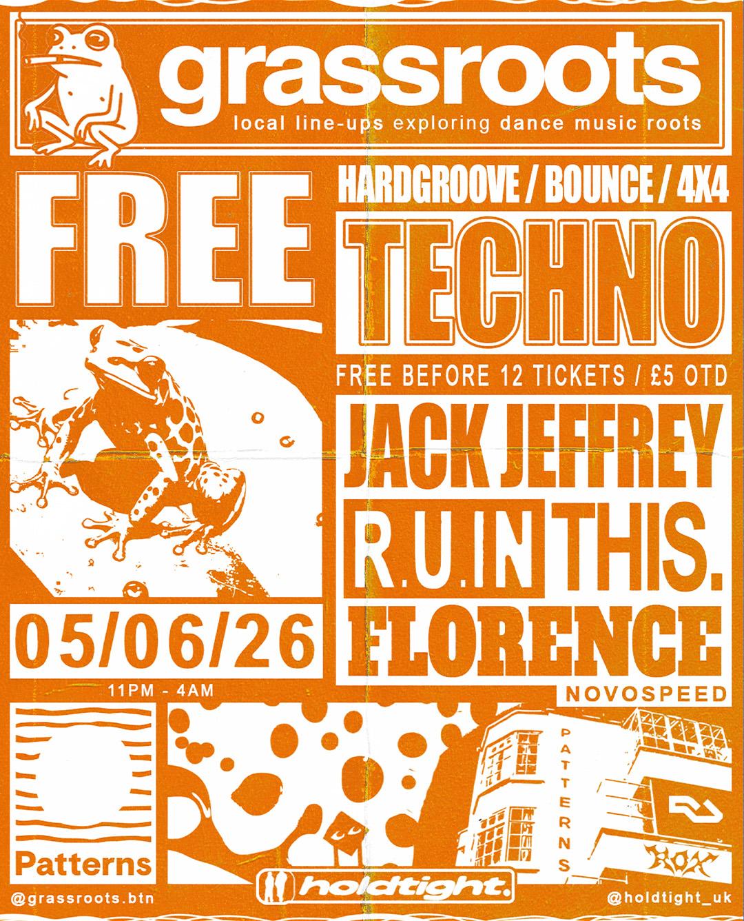 Grassroots - Free First Fridays - Techno, Hardgroove, Bounce, 4X4 - 05/06/26