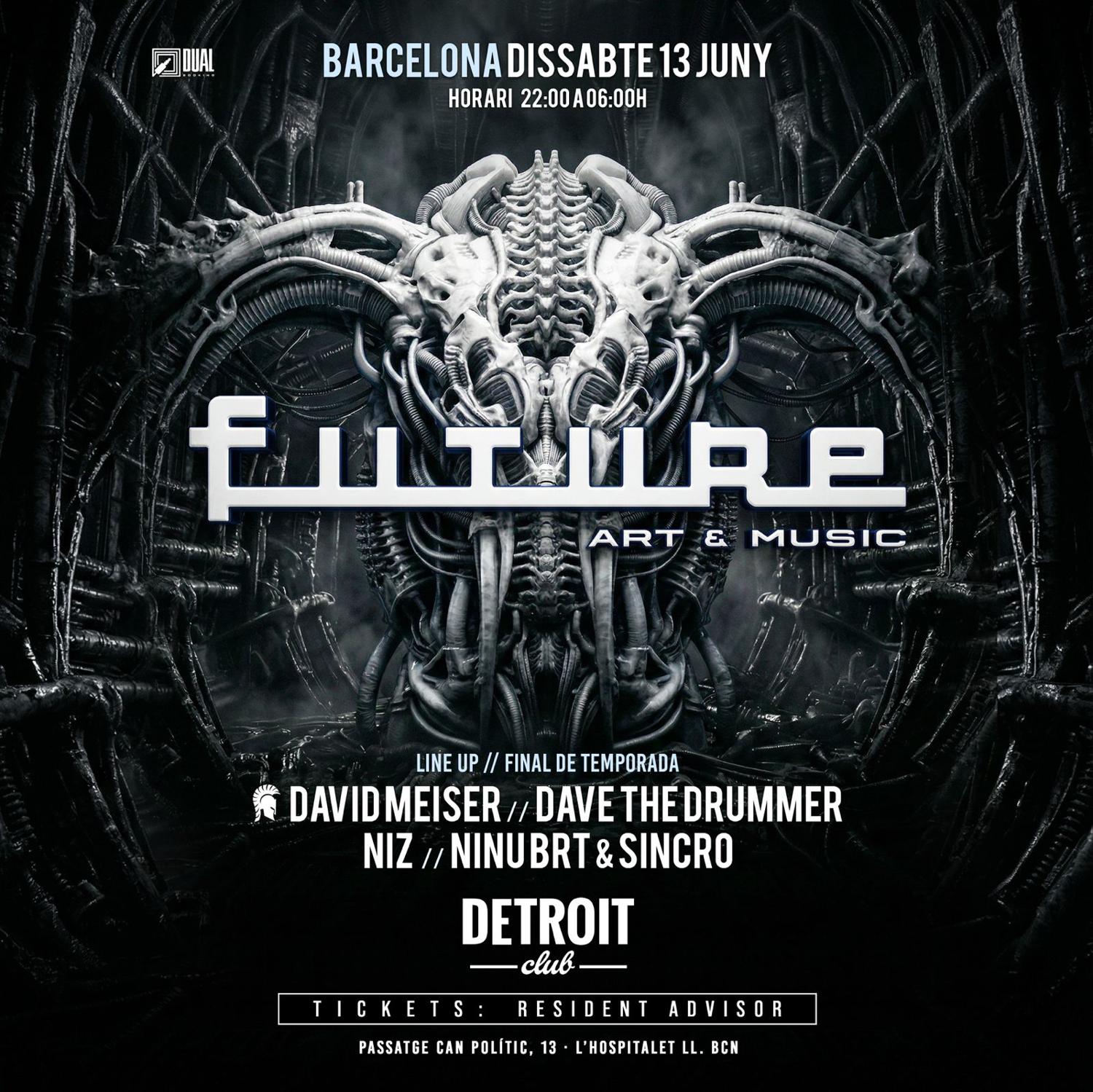 Future: David Meiser, Dave The Drummer, Niz, Ninu Brt&Sincro