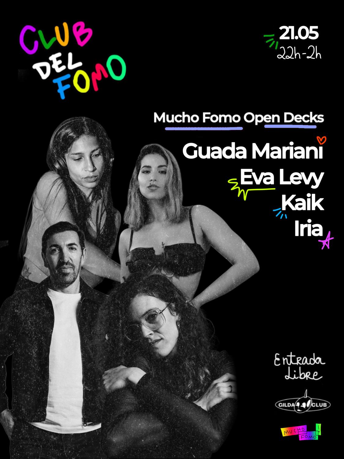 Club Del Fomo: Open Decks (22H - 2H)