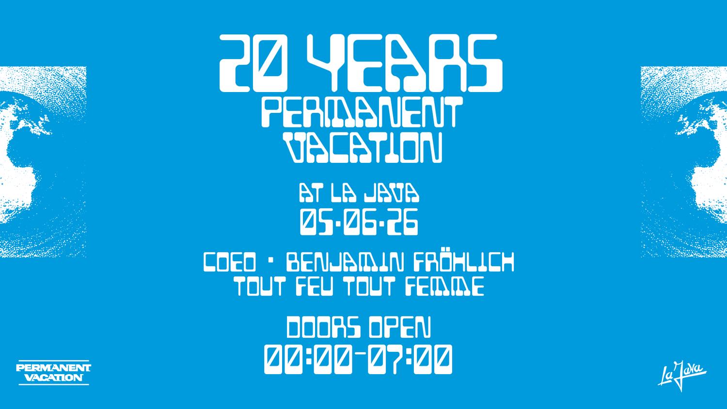 Coeo, Benjamin Frölich & Tftf: 20 Years Permanent Vacation
