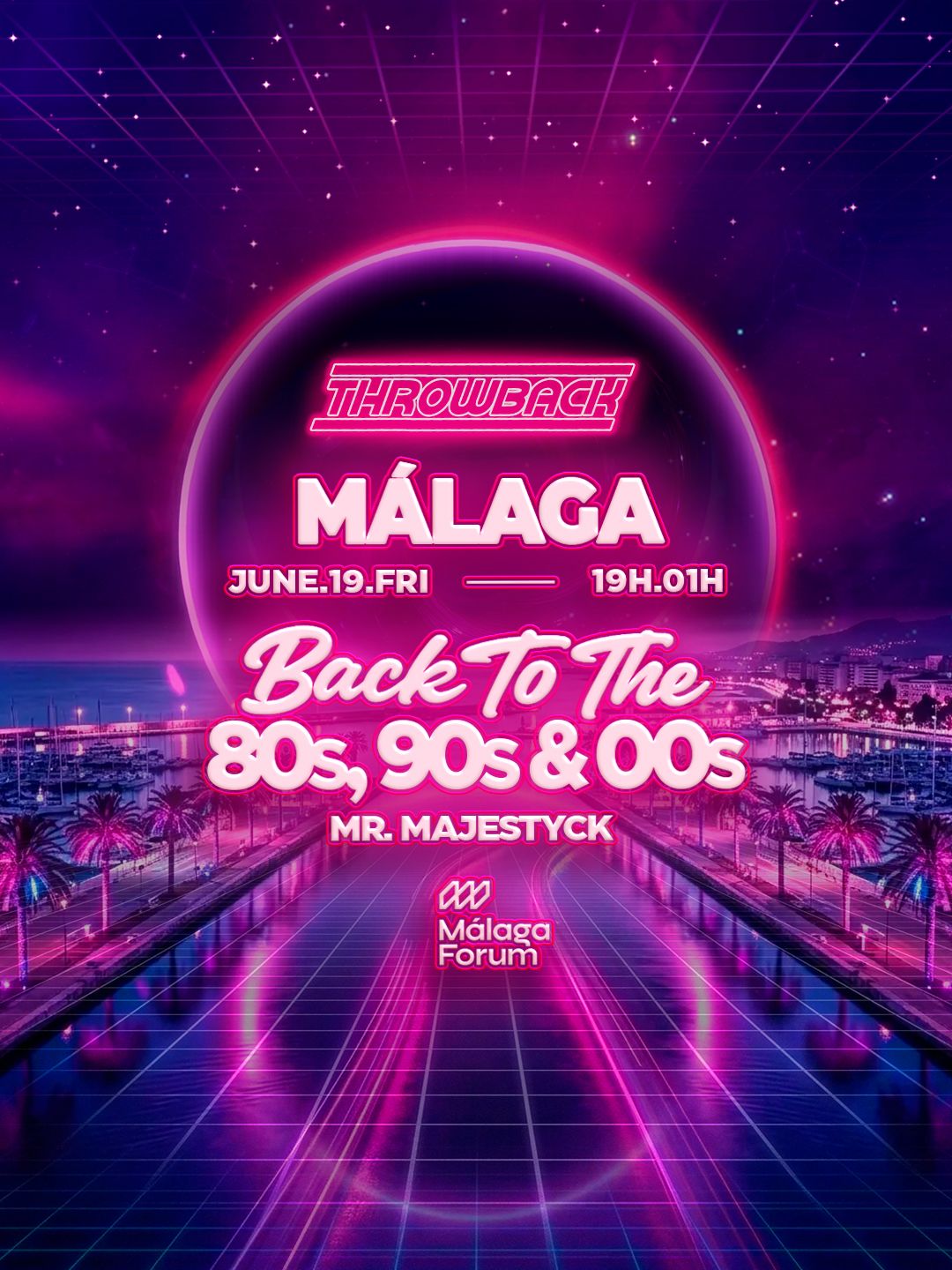 Throwback MÁLAGA Open Air - Back to 80s, 90s & 00s