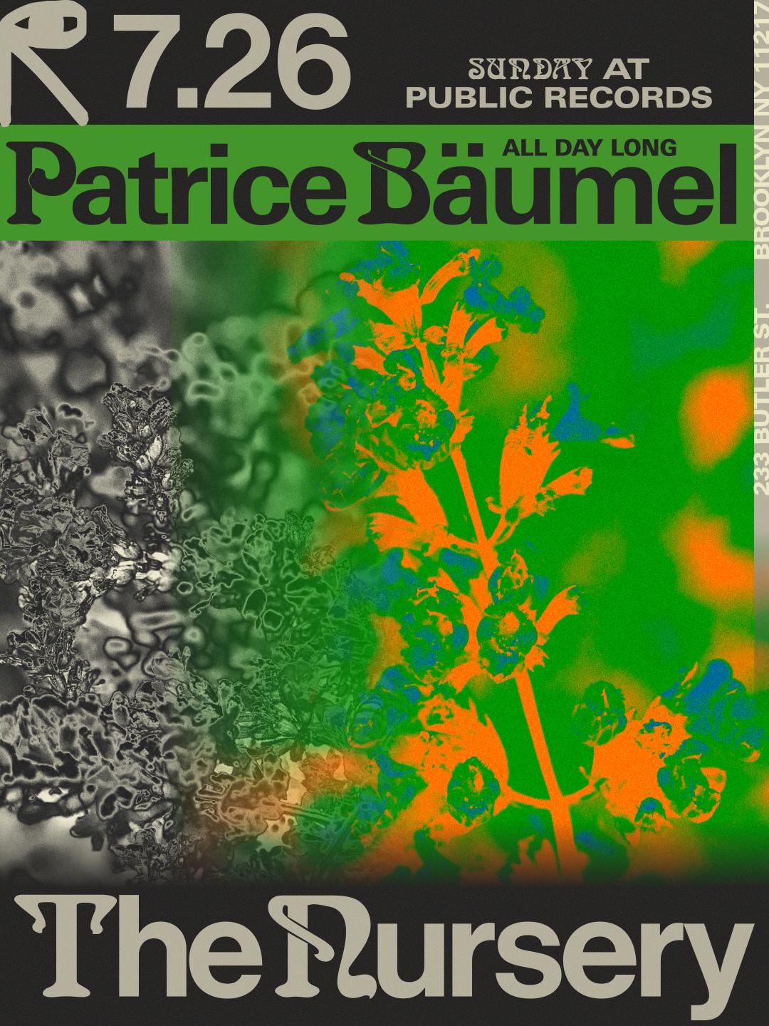 The Nursery: Patrice Bäumel All Day Long