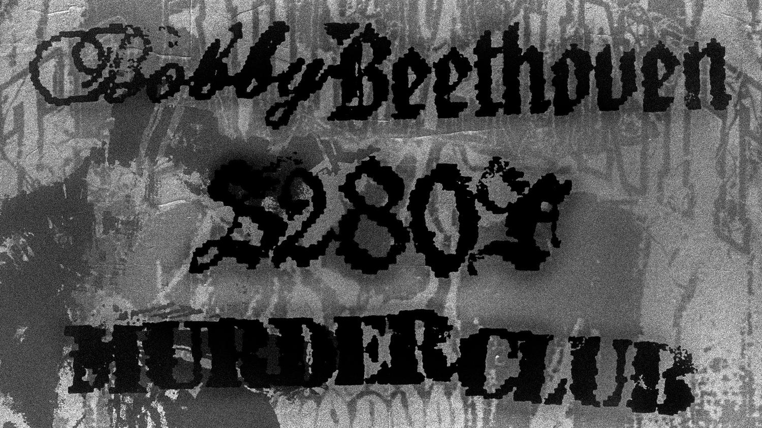 R.I.P. Trauma Unit W/ Bobby Beethoven, S280F, Murder Club