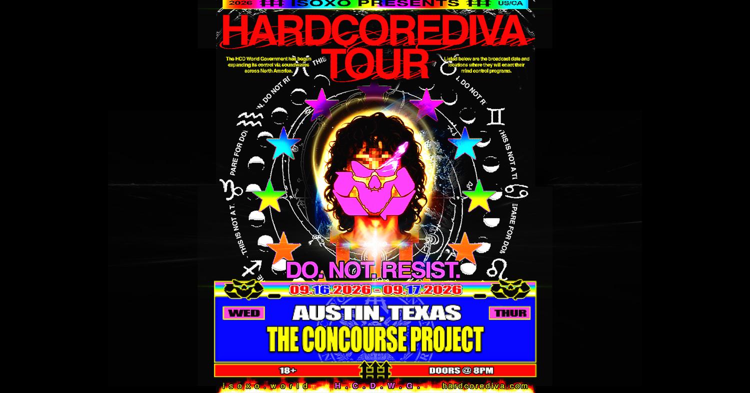 Isoxo Pres: Hardcore Diva (Night 2) At The Concourse Project
