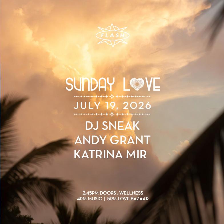 Sunday Love: Dj Sneak - Andy Grant - Katrina Mir