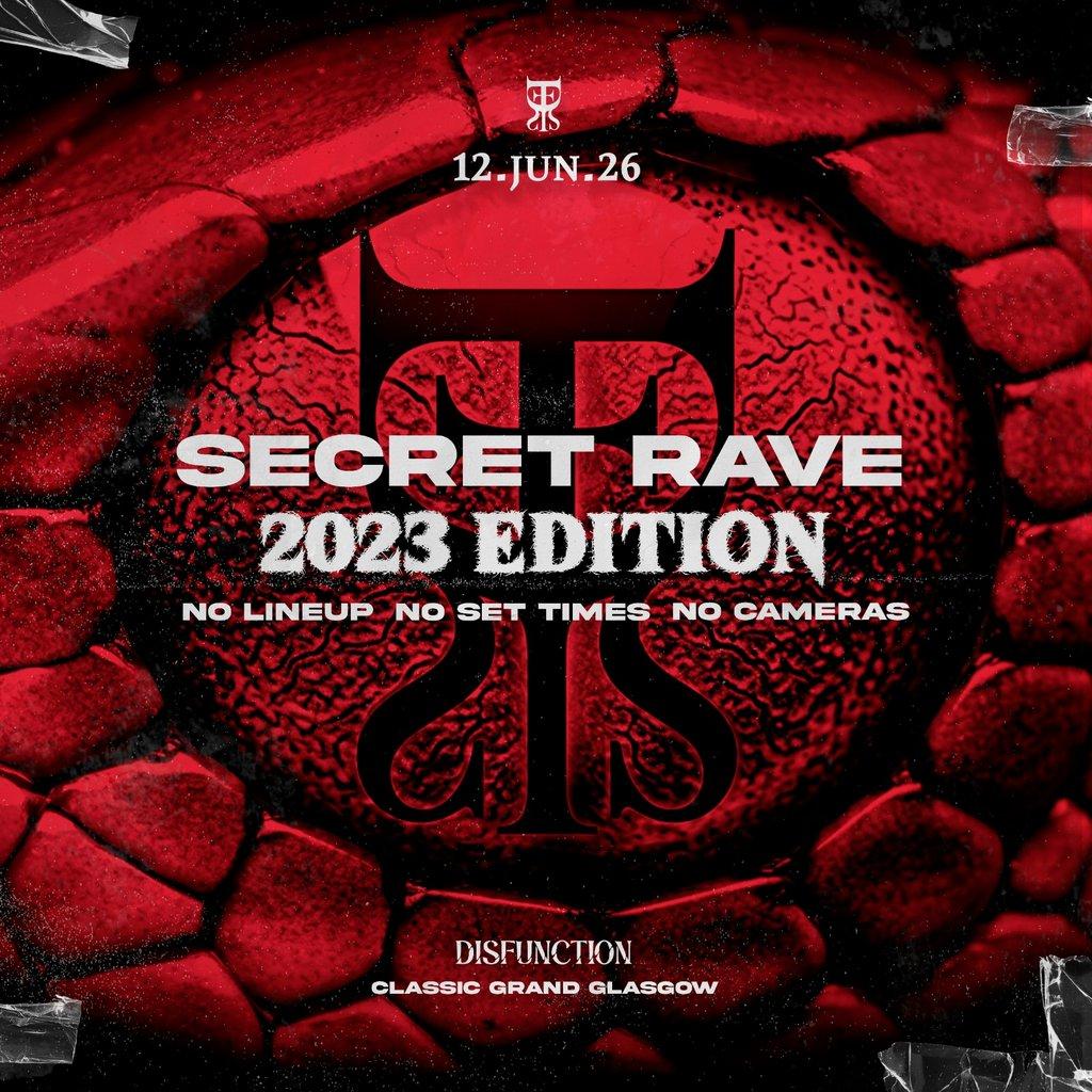 Disfunction: Secret Rave 2023 Edition