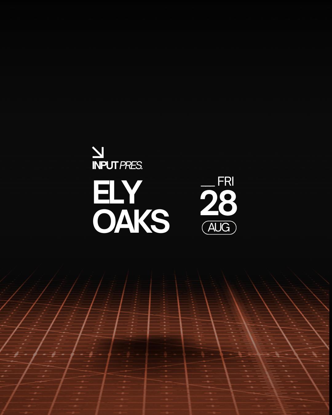 Input Pres Ely Oaks