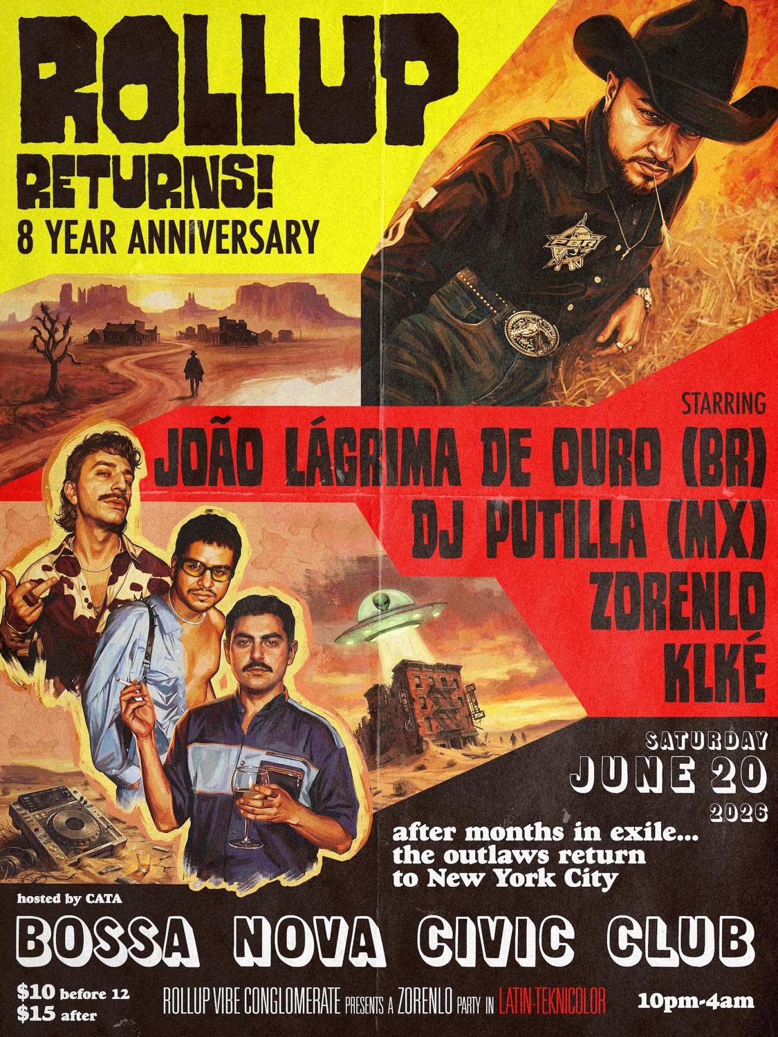 Rollup Returns! 8 Years With João Lágrima De Ouro (Br), Dj Putilla (Mx), Klké, Zorenlo