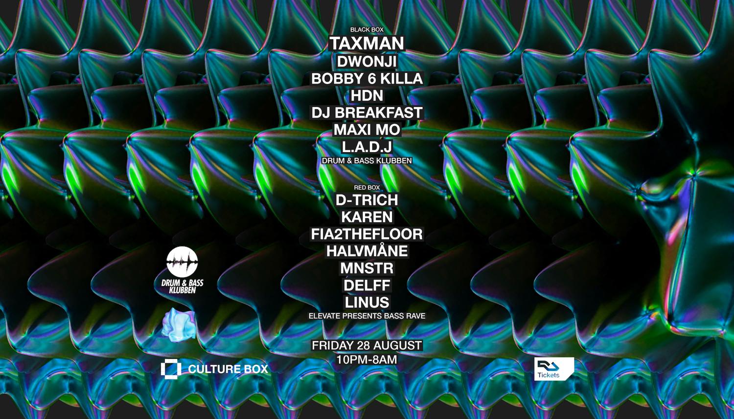 Drum & Bass Klubben: Taxman + Drum & Bass Klubben / Elevate Presents Bass Rave