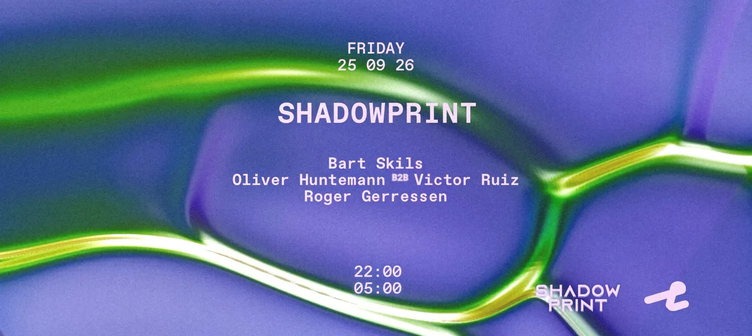 Shadowprint With Bart Skils, Oliver Huntemann, Victor Ruiz, Roger Gerressen