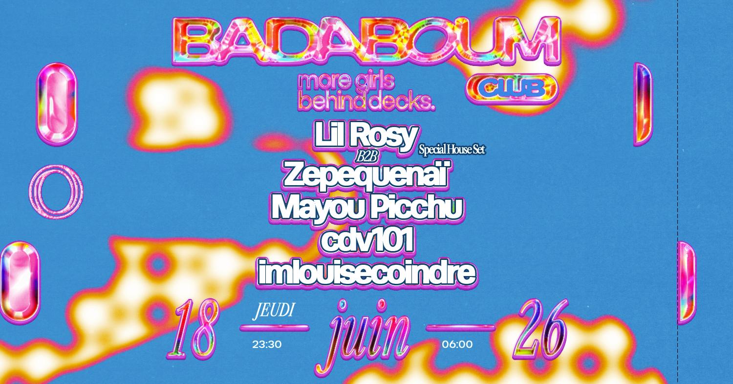 Club — More Girls Behind Decks: Lil Rosy, Zepequenaï, Mayou Picchu