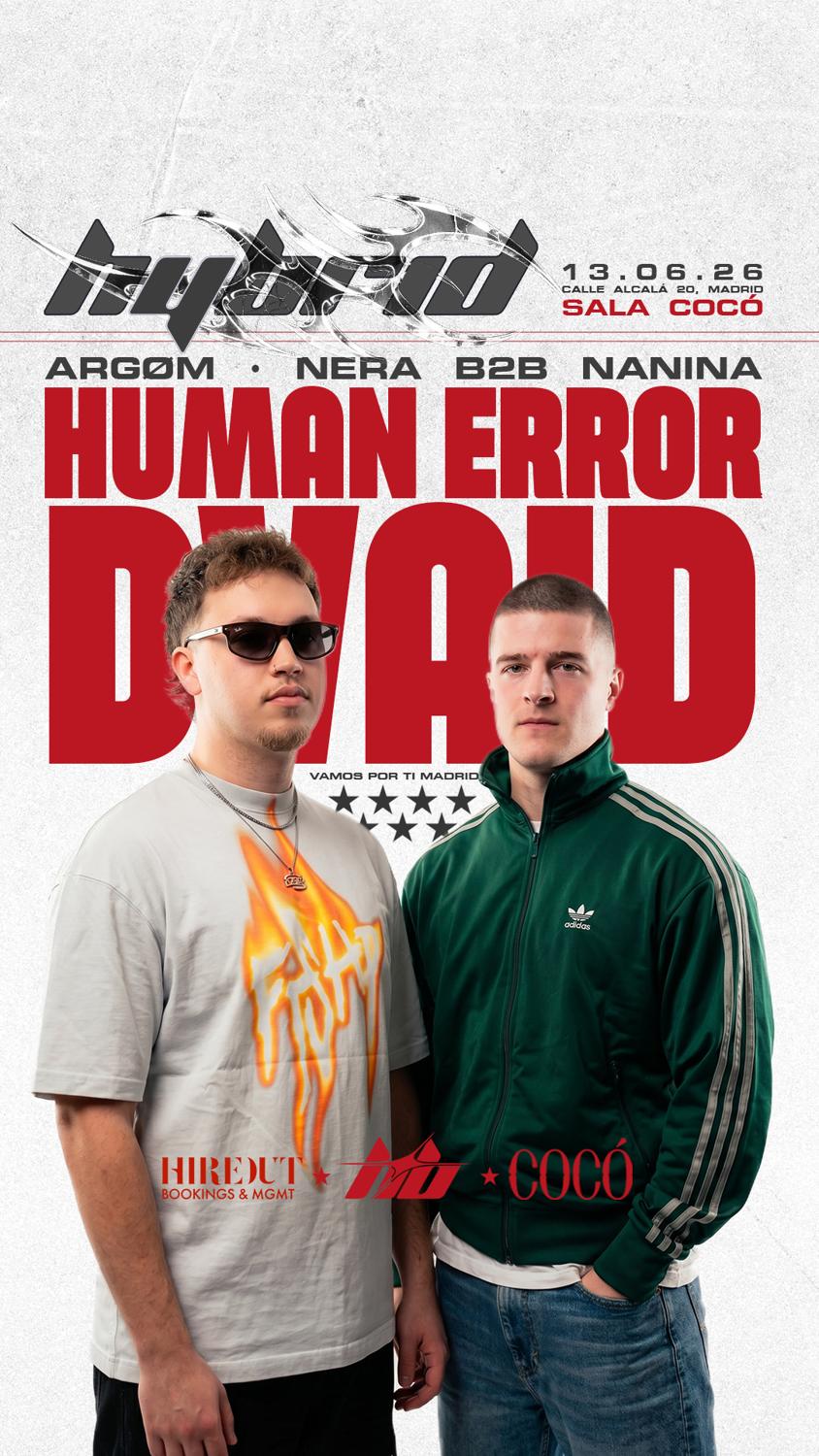 Human Error - Dvaid At Hybrid
