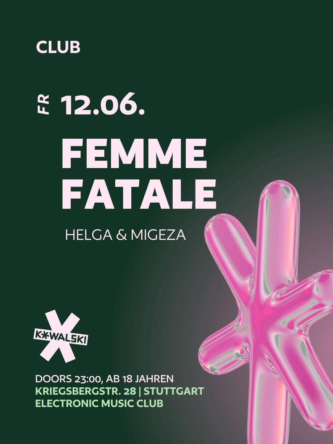 Femme Fatale • Helga • Migeza