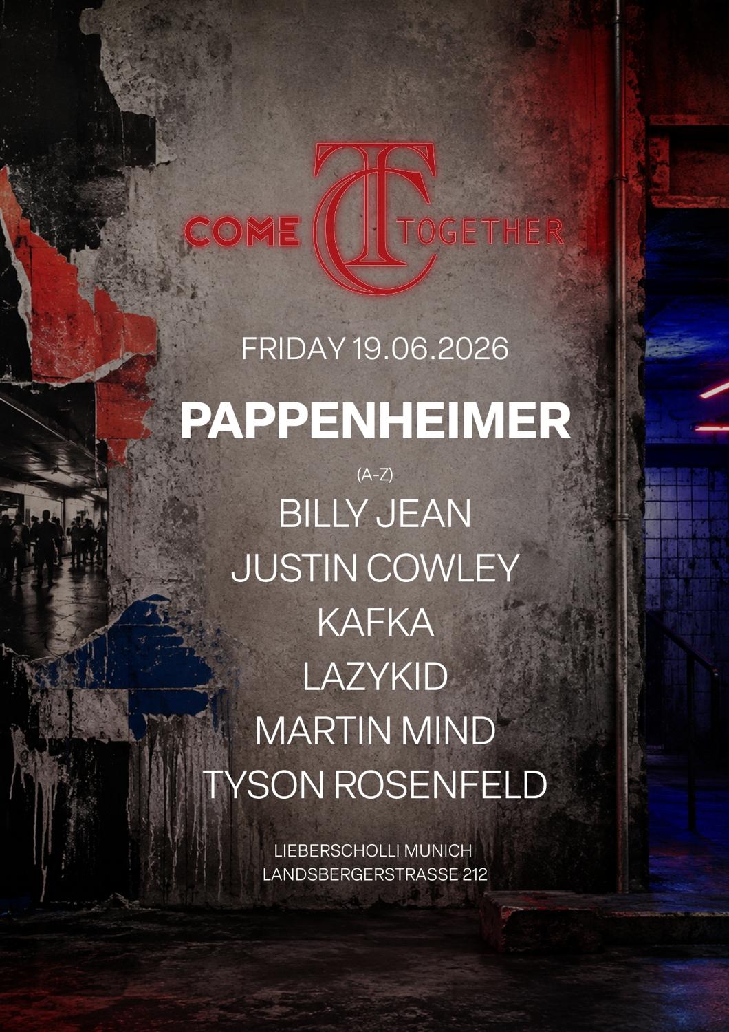 Scholli X Come Together Pres. Pappenheimer (Open Air & Indoor)