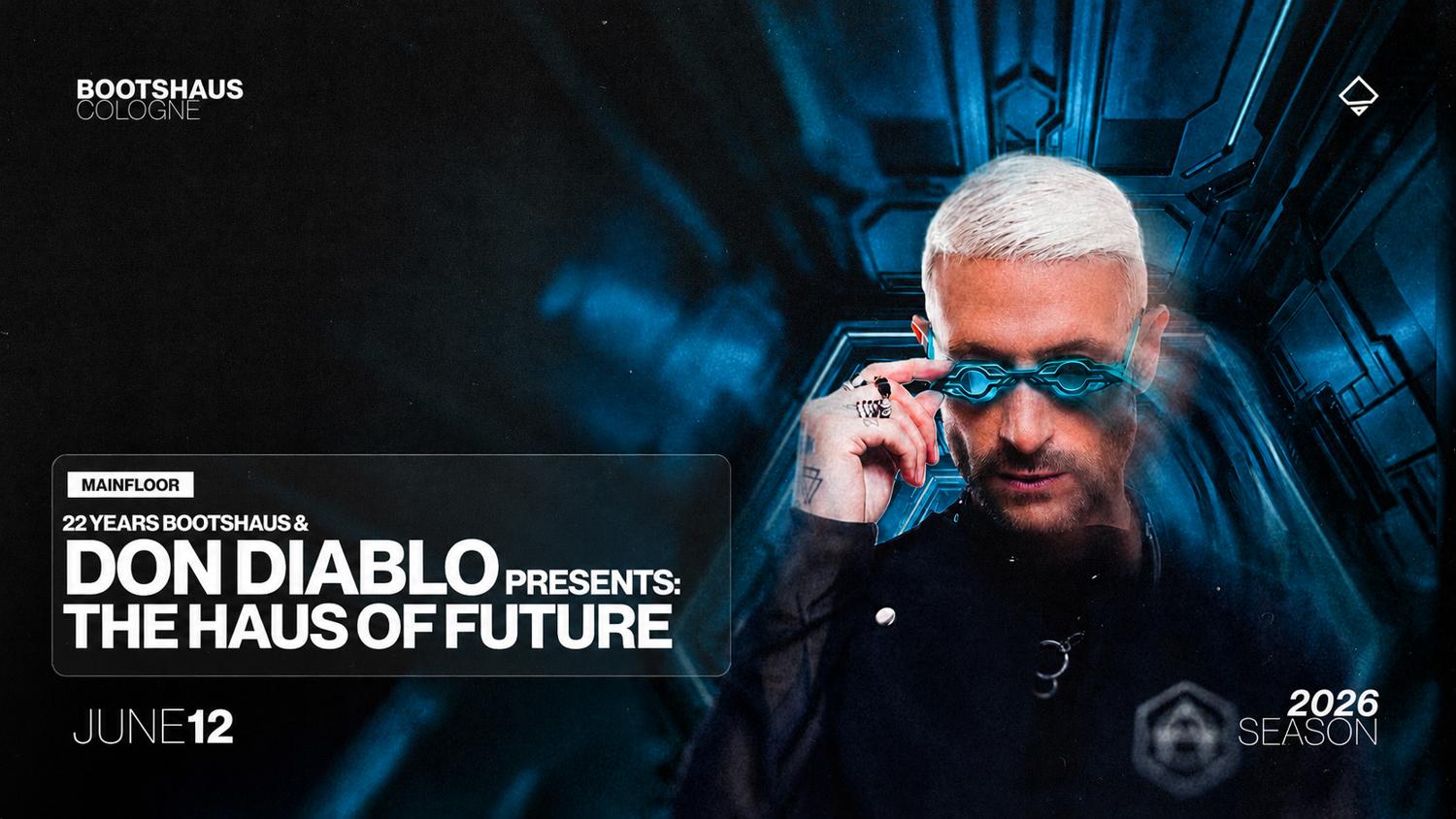 22 Years Bootshaus X Don Diablo Presents: The Haus Of Future