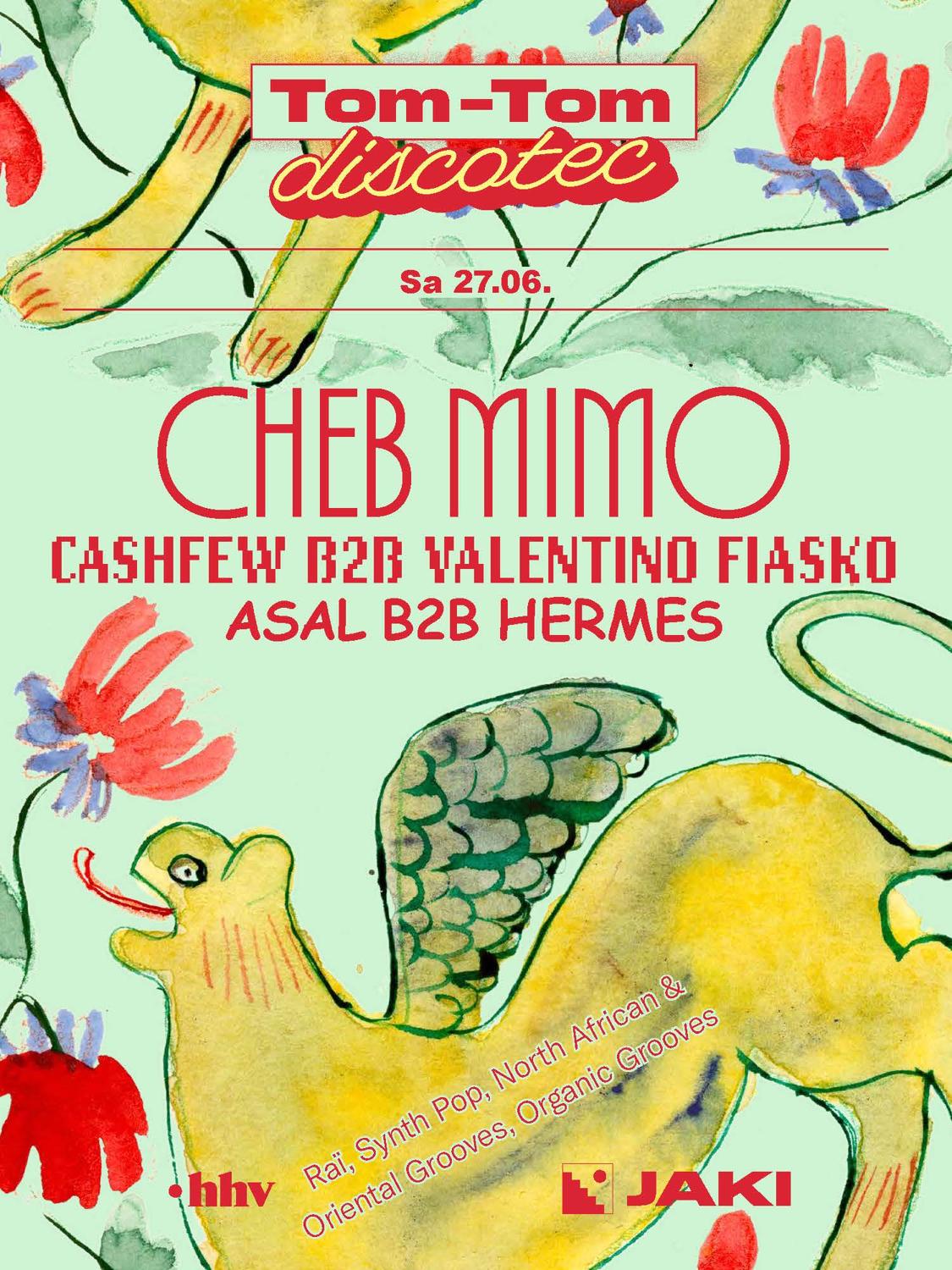 Tom Tom Discotec Presents: Cheb Mimo