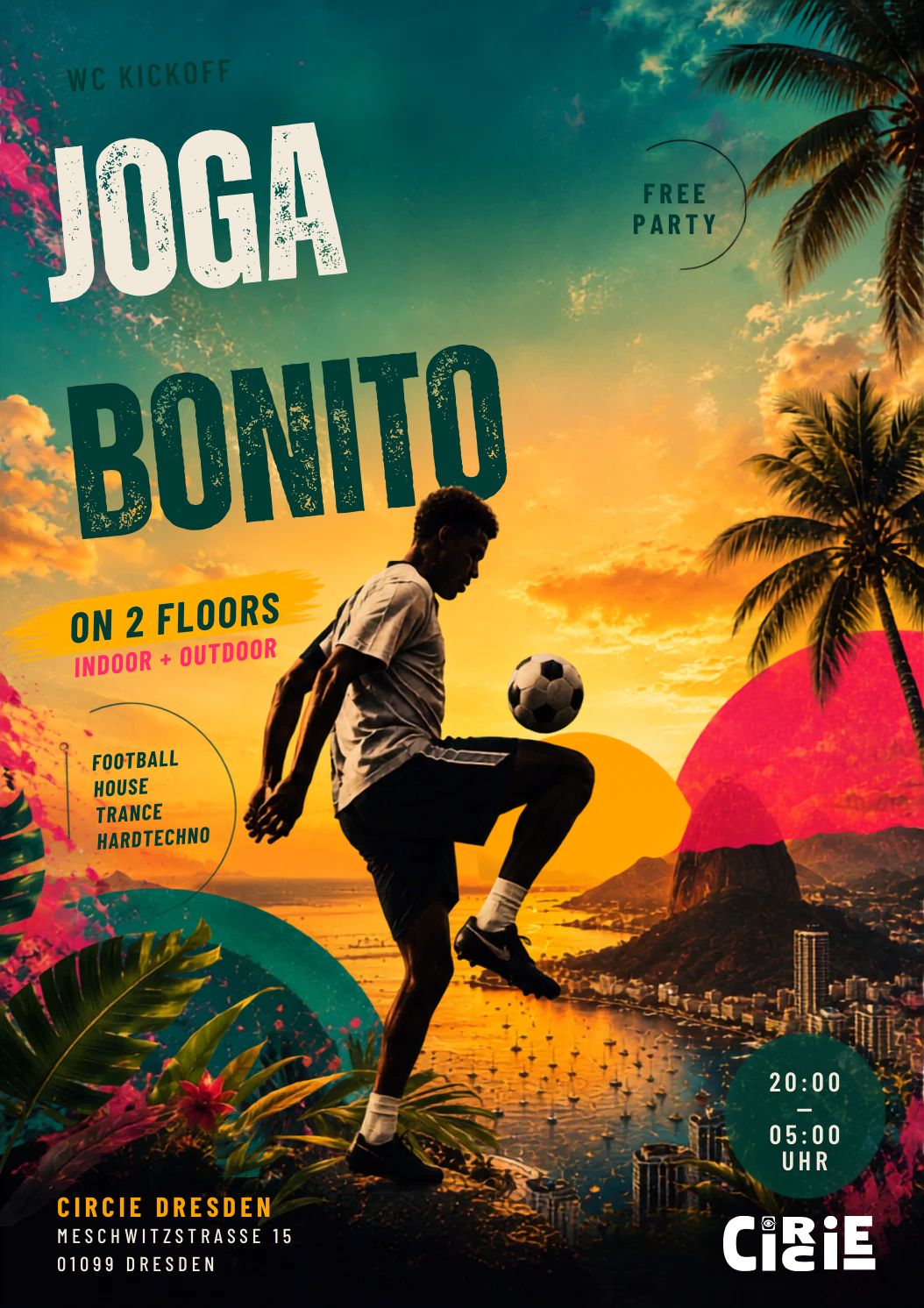 JOGA BONITO - free party on 2 floors indoor+outdoor - WC Kickoff