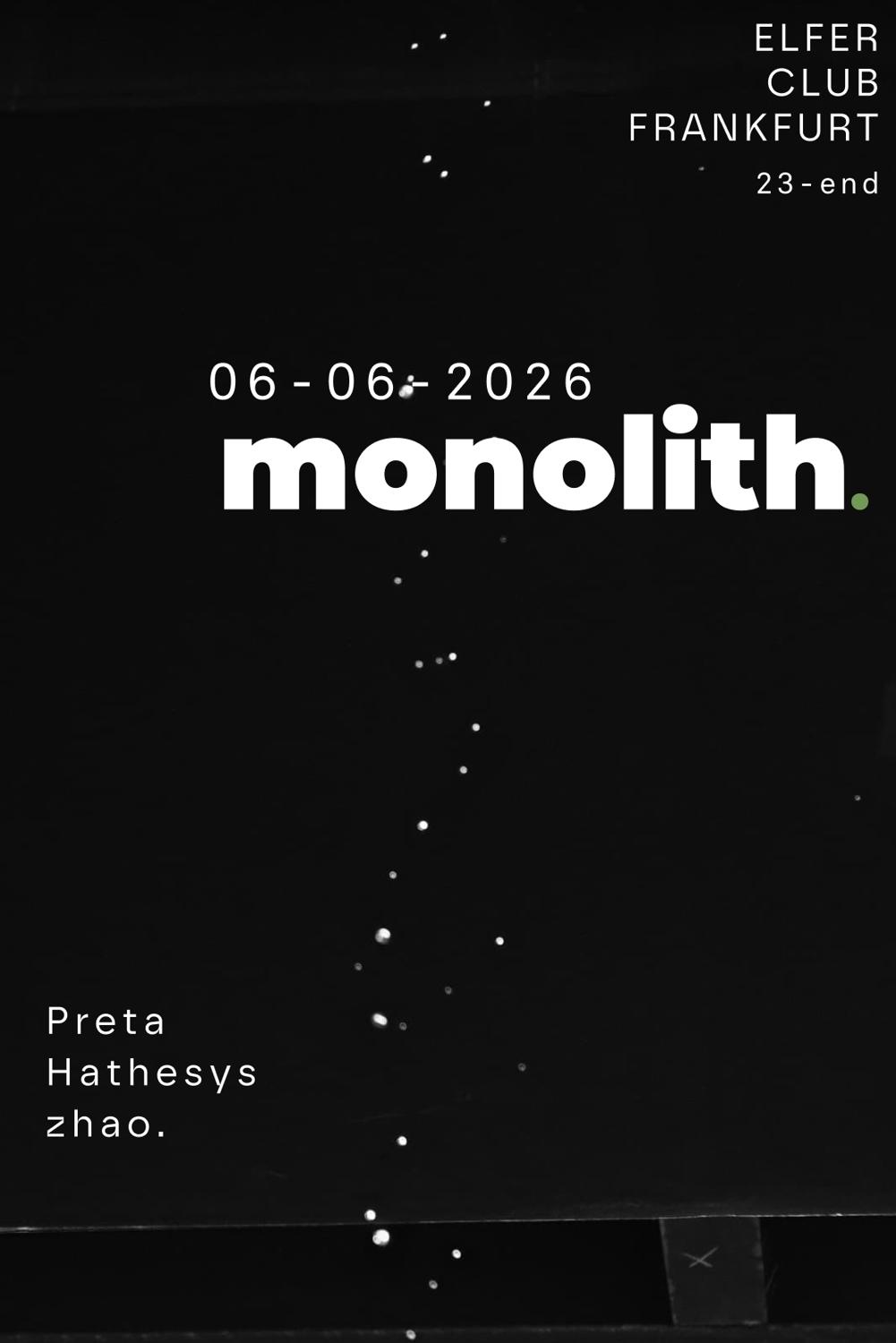 Monolith Debüt