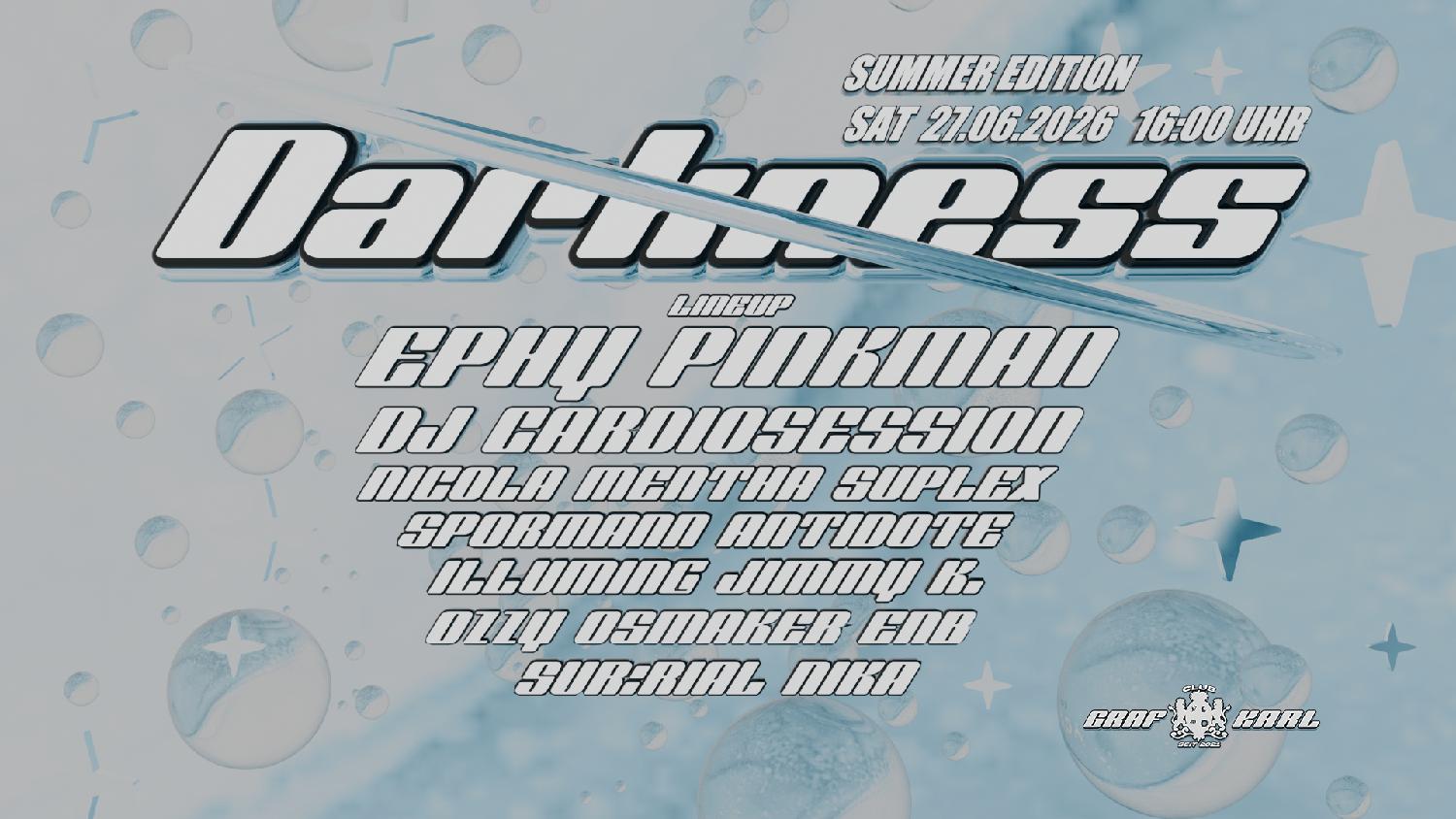Darkness Pres. Ephy Pinkman & Dj Cardiosession