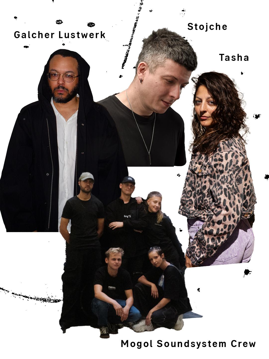 Clubnight - Galcher Lustwerk, Stojche, Tasha, Mogol Soundsystem