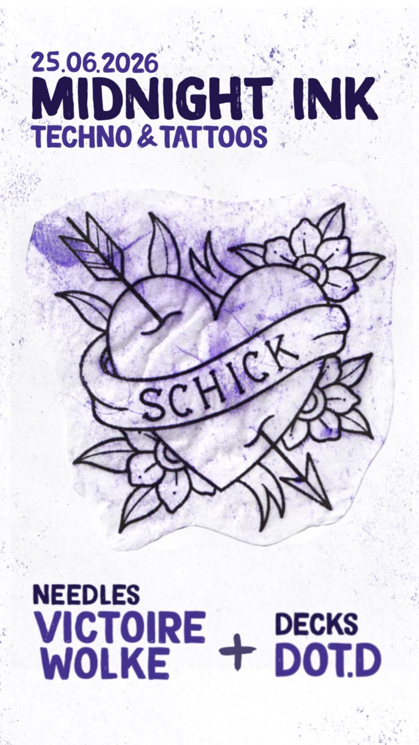 Midnight Ink: Victoire Wolke · Moonface Tattoo · Dj: Dot.D