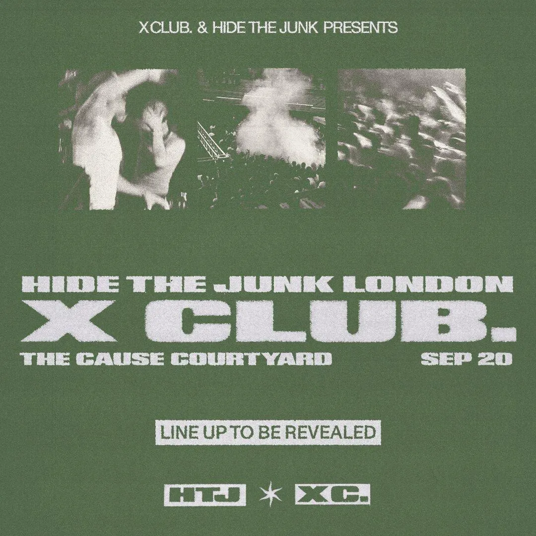 X CLUB. present HIDE THE JUNK