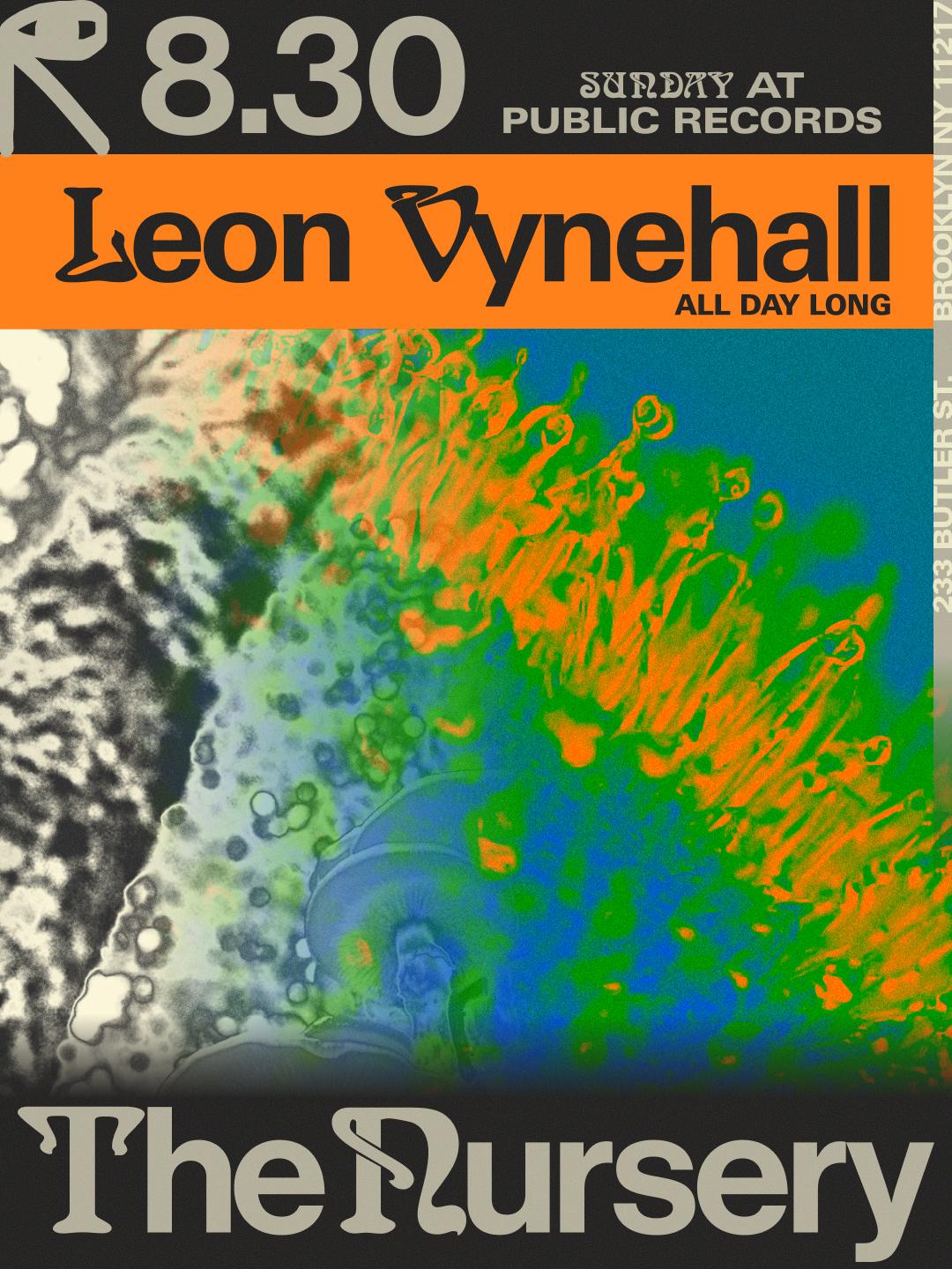 The Nursery: Leon Vynehall All Day Long