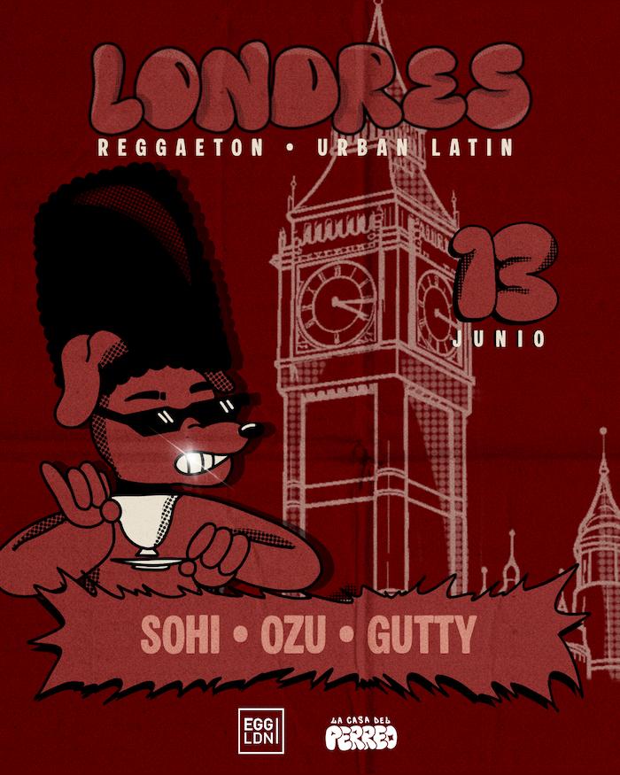 La Casa Del Perreo I Egg I London