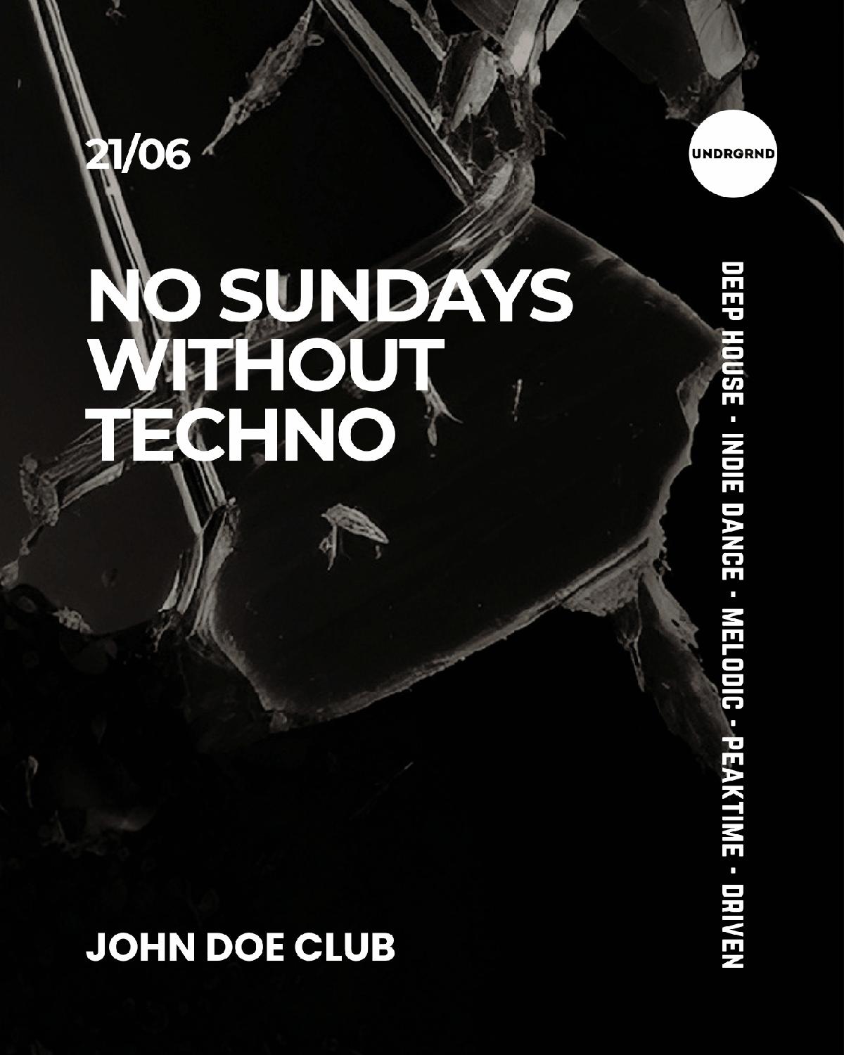 No Sundays Without Techno