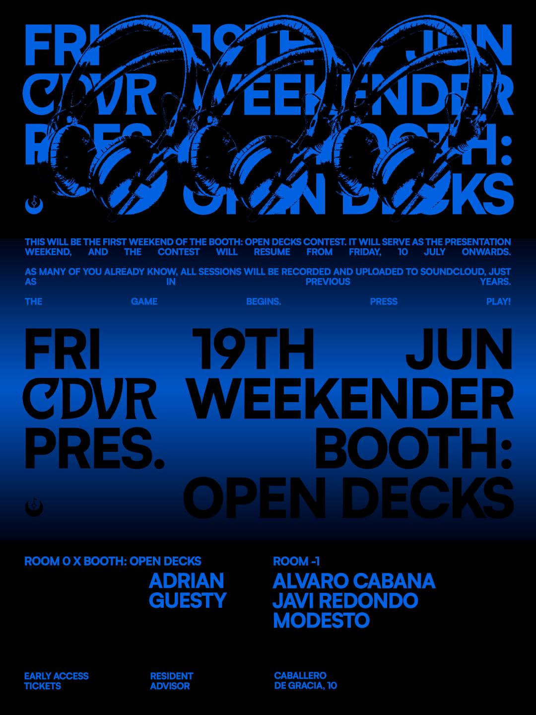 Cdvr Weekender 1 Pres. Booth: Open Decks