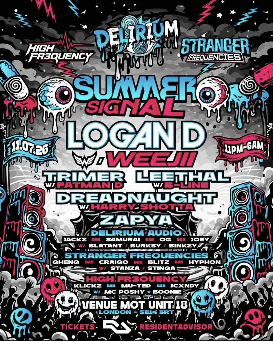 Summer Signal: Logan D, Weejii, Harry Shotta, B-Line, Trimer, Fatman D, Dreadnaught + More