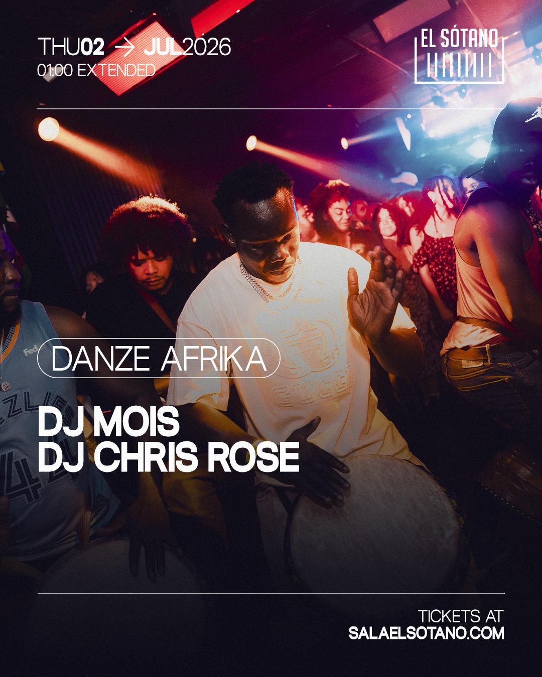 Danze Afrika: Dj Mois, Dj Chris Rose