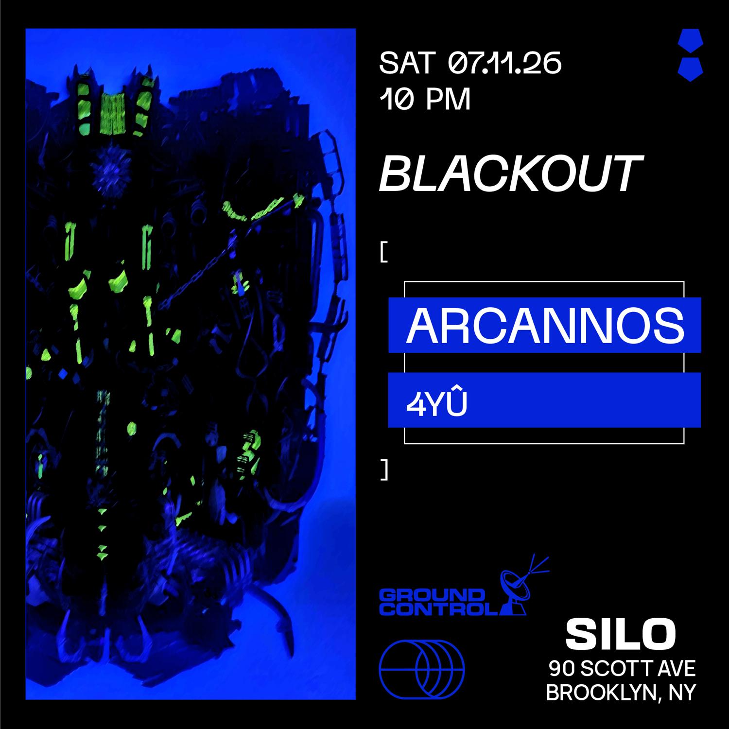 Blackout Feat. Arcannos