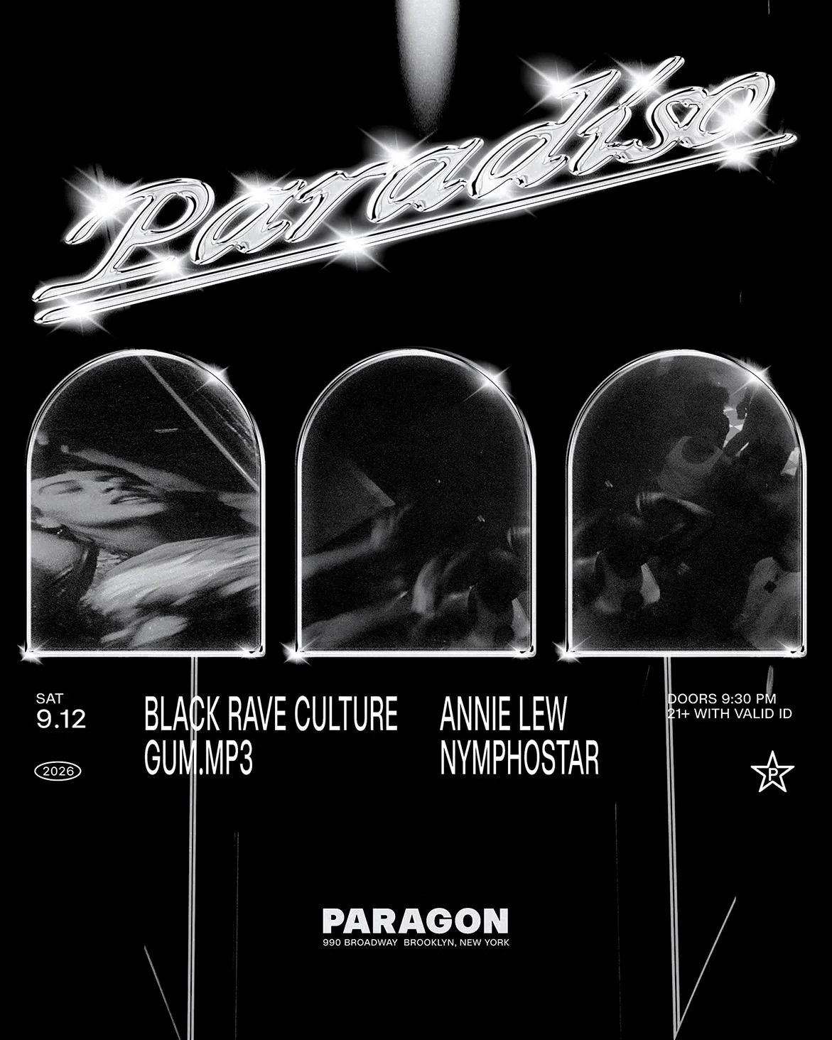 Paradiso: Black Rave Culture, gum.mp3 + Annie Lew, Nymphostar