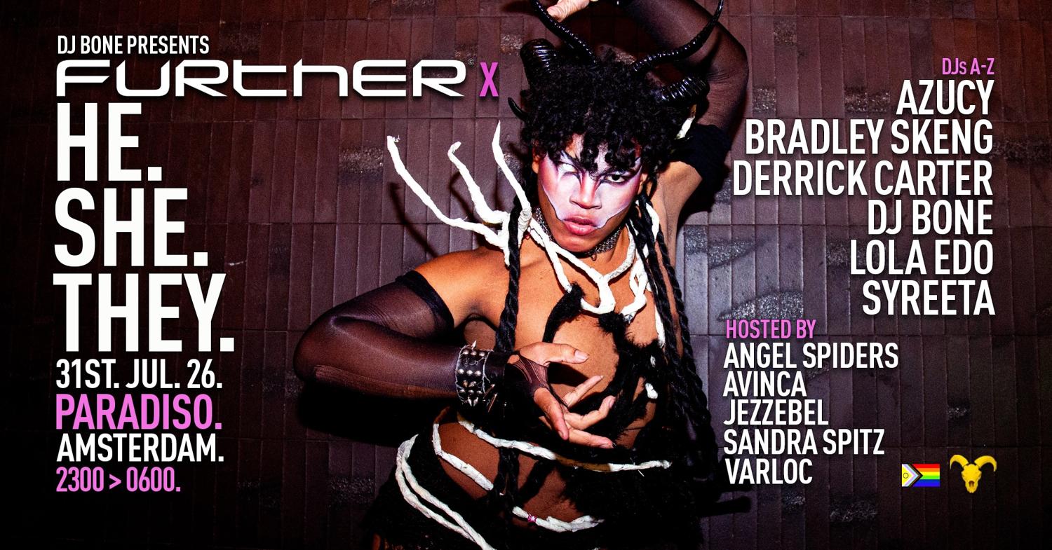 Dj Bone Presents: Further X He.She.They. World Pride