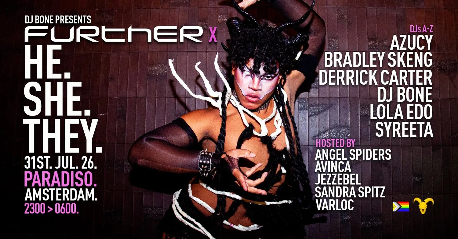 Dj Bone Presents: Further X He.She.They. World Pride