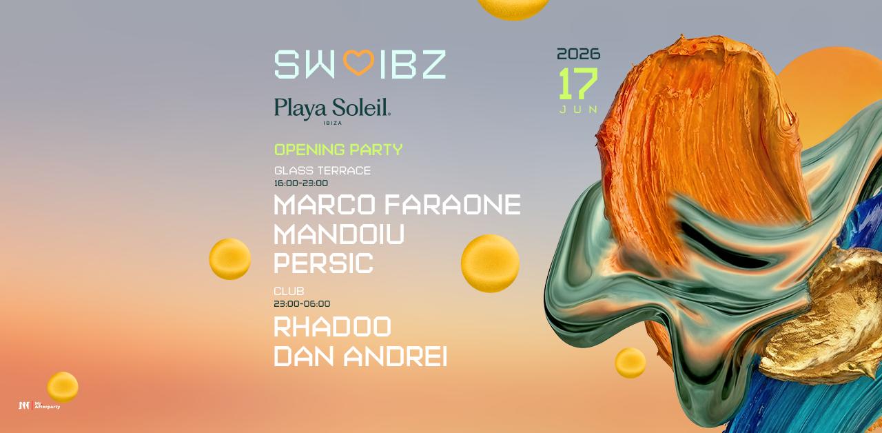 Sw ♡ Ibiza 17 June Opening