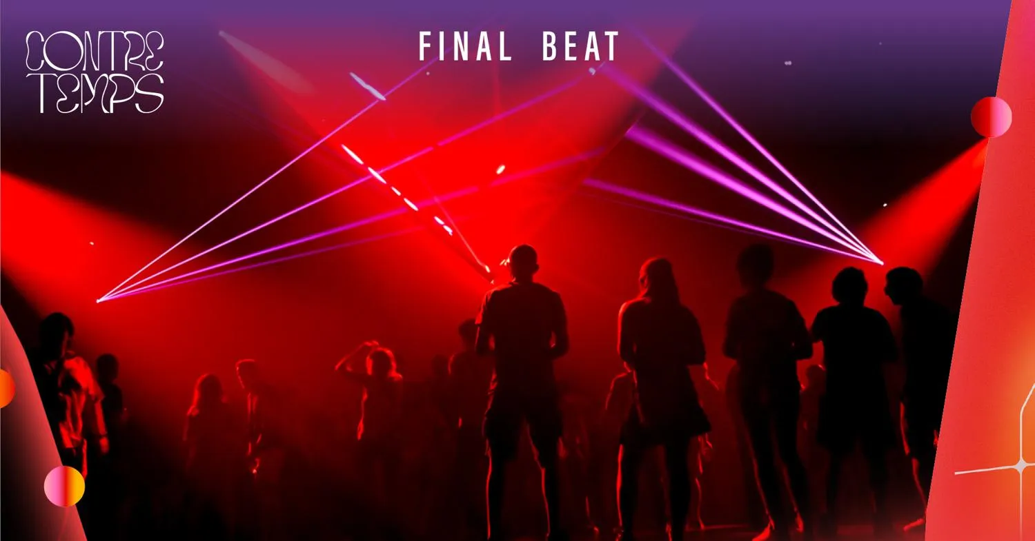Final Beat / Contre-Temps