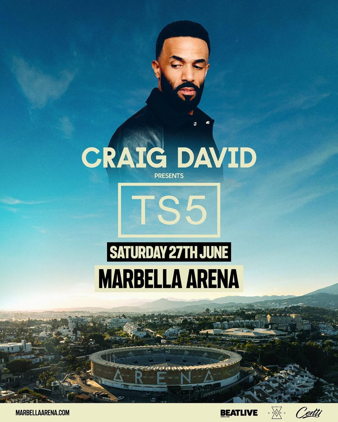 Craig David Presents Ts5 Marbella