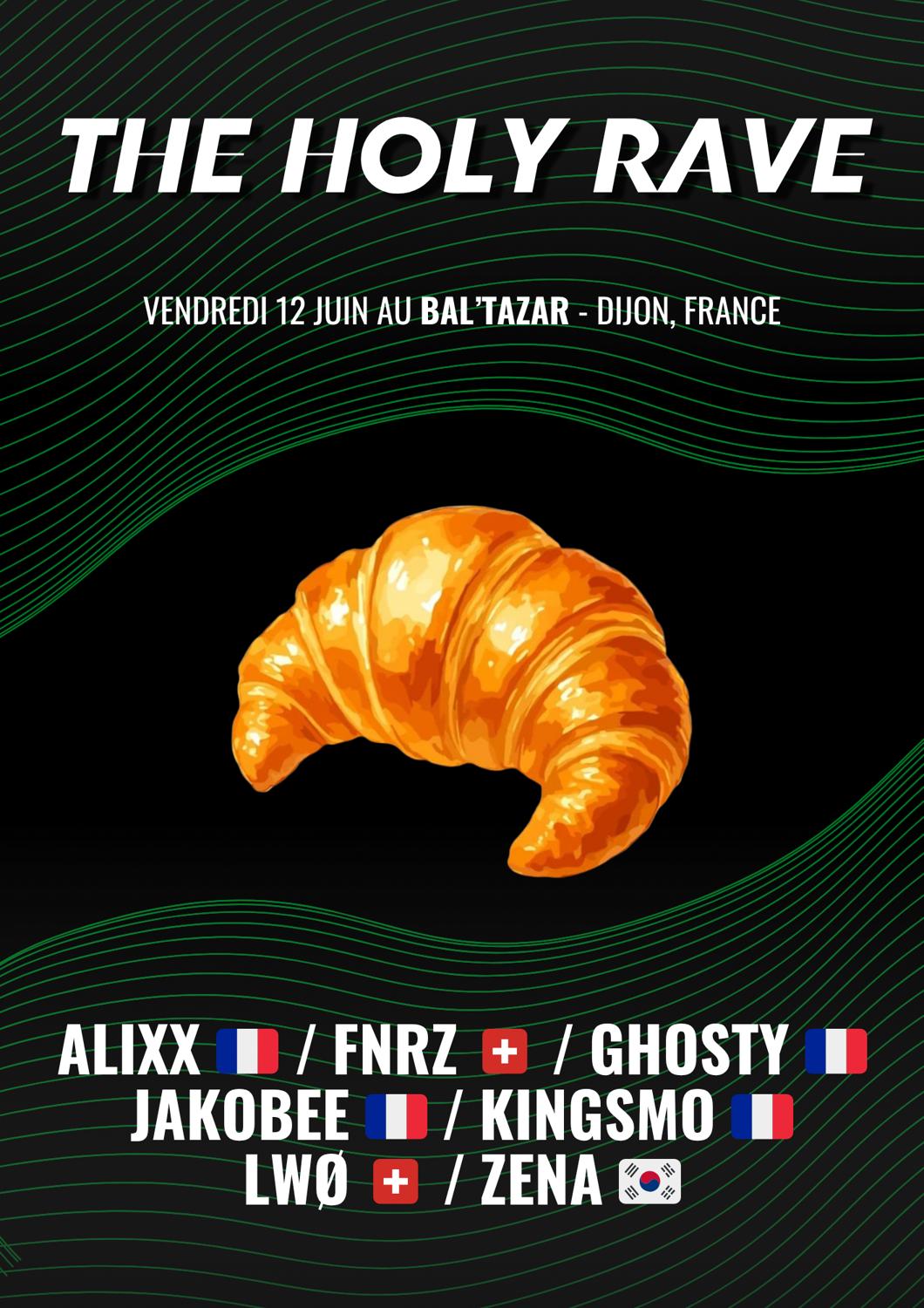 The Holy Rave #20 - Dijon