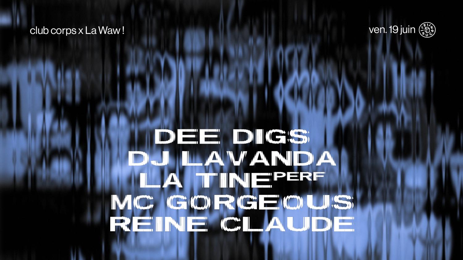 Club Corps X La Waw