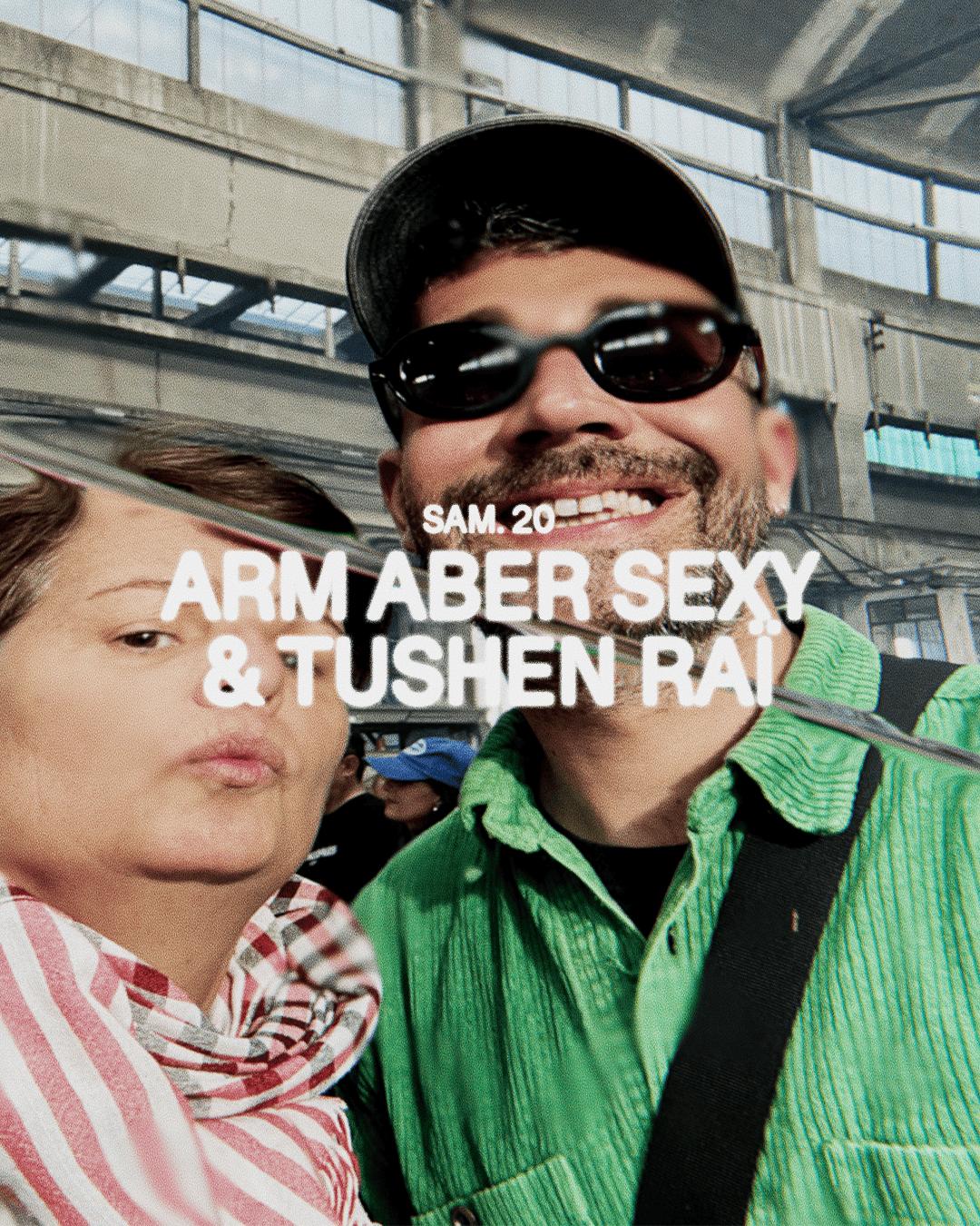 Arm Aber Sexy & Tushen Raï