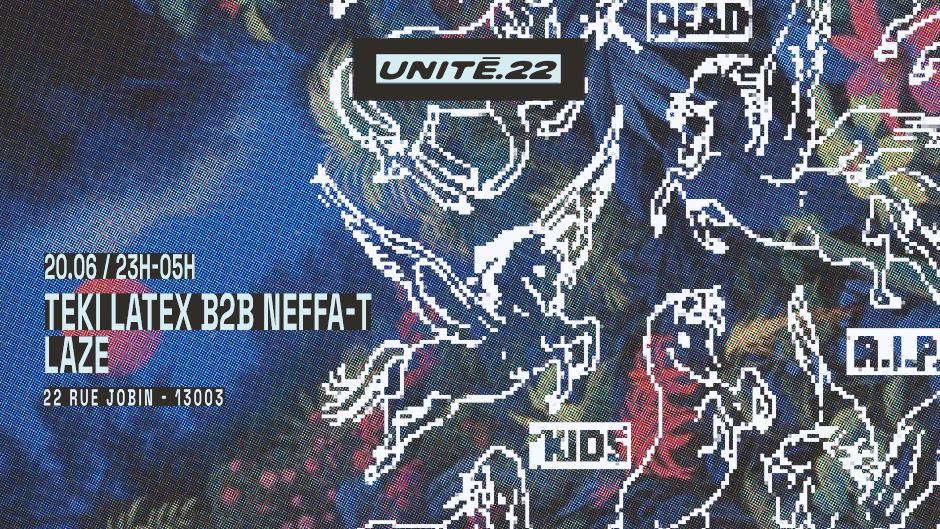 Unité.22: Teki Latex B2B Neffa-T, Laze