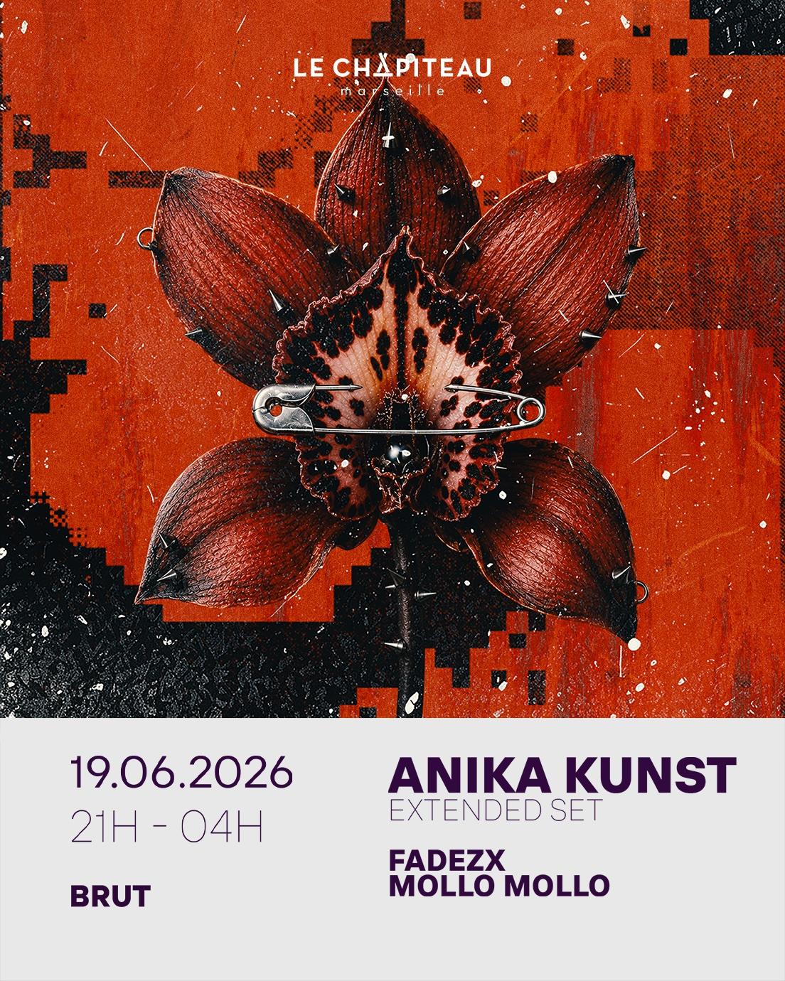 Brut / Anika Kunst, Fadezx & Mollo Mollo