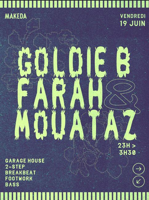 Goldie B Invite Farah & Mouataz